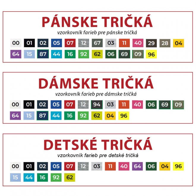 Farebné variácie v ktorých si môžete tričko objednať!
