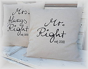 Úžitkový textil - Obliečky Mr. a Mrs. always Right est. ... - 6981339_