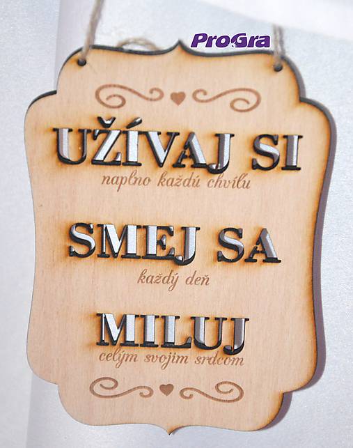 Tabuľky - Tabuľka natur - užívaj si, smej sa, miluj - 7433581_