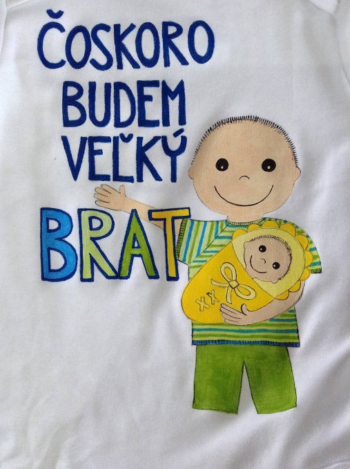 Maľované Tričko s nápisom: "Čoskoro budem veľký brat (Na body)