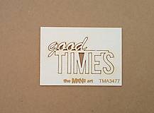Papier - lepenkový nápis good times - 7695352_