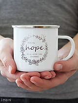 Nádoby - Smaltovaný hrnček HOPE - 8357631_