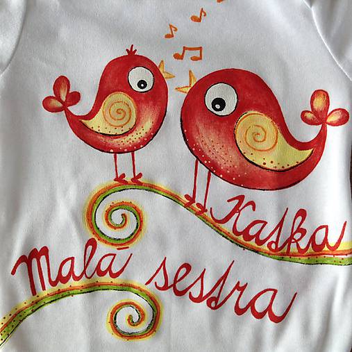 Maľované s motívom vtáčikov-sestričiek (... s nápisom Malá sestrička (meno) na body)