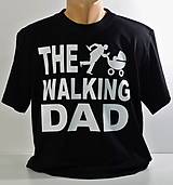 Topy, tričká, tielka - THE WALKING DAD - 8787332_