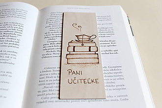 Papiernictvo - Drevená záložka do knihy "Pre pani učiteľku" - 9569565_