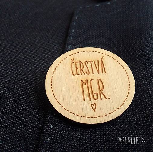 Brošne - Odznak k promóciám . pure (Čerstvá Mgr.) - 9579165_