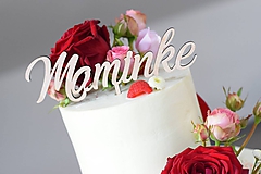 Dekorácie - Zápich na tortu - Maminke - 9654721_