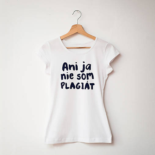 Topy, tričká, tielka - Ani ja nie som plagiát - 10128664_