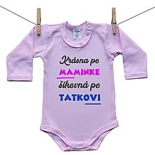 Detské oblečenie - Originálne ružové body Krásna po maminke, šikovná po tatkovi - 10535801_