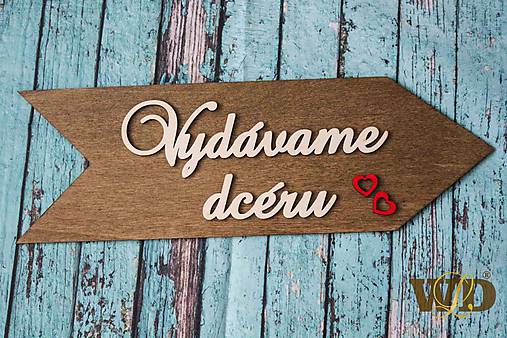 Dekorácie - Smerové šípky - Vydávame dcéru - 10546004_