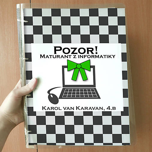 Papiernictvo - Pozor! Maturant z informatiky - zakladač - 10759542_