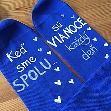 Ponožky, pančuchy, obuv - Maľované vianočné ponožky s nápisom: "Keď sme spolu, sú VIANOCE každý deň"  (kráľovsky modré) - 11067739_