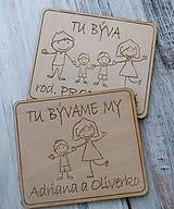 Tabuľky - Tabuľka na dvere "TU BÝVAME MY" - 11272630_