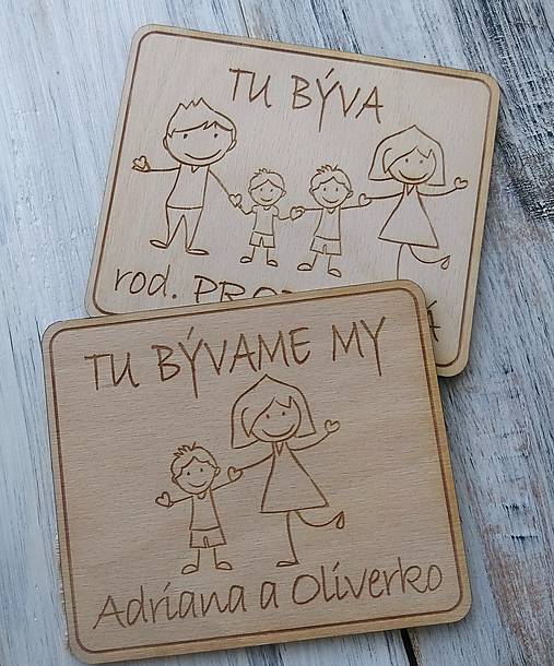 Tabuľky - Tabuľka na dvere "TU BÝVAME MY" (mamka so synom) - 11272630_