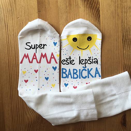 Maľované ponožky s nápisom : "Super MAMA/MAMKA/ ešte lepšia BABIČKA" (3)
