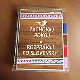 Papiernictvo - Zachovaj pokoj a rozprávaj po slovensky - karisblok - 11509139_