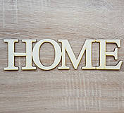 Dekorácie - Drevený nápis HOME 26x6,5cm - 11632019_