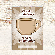 Papiernictvo - Zošit Človek podnikavý si dá aj po dni kávy (čistá šálka) - 11680237_