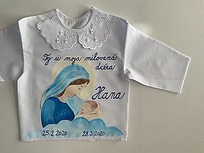 Detské oblečenie - Maľovaná krstná košieľka s bábätkom v náručí Panny Márie (košieľka 2 s písaným písmom) - 11711582_