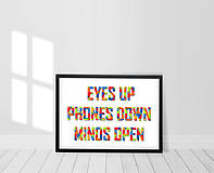 Grafika - Eyes Up - Phones Down - Minds Open - 12023017_