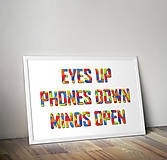 Grafika - Eyes Up - Phones Down - Minds Open - 12023021_
