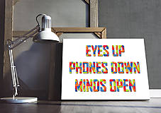 Grafika - Eyes Up - Phones Down - Minds Open - 12023023_