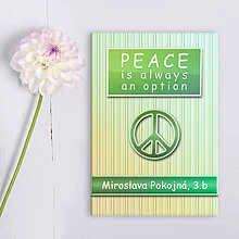 Papiernictvo - Peace is always an option (slovníček) (pásiky) - 12074245_