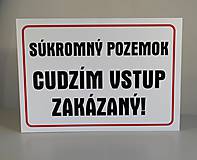 Tabuľky - Tabuľka 20x30 "cudzím vstup zakázaný" - 12195800_