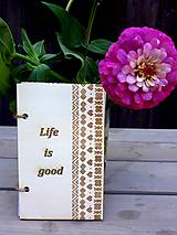 Papiernictvo - Zápisník Life is good A6 - 12234284_