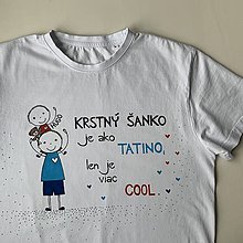 Topy, tričká, tielka - Originálne maľované tričko pre KRSTNÚ/ KRSTNÉHO s 2 postavičkami (krstný + chlapček 3) - 12328881_