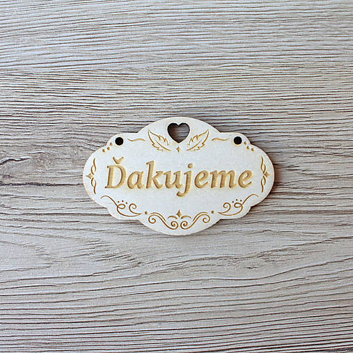 Materiál ručne robený - Ďakujeme, drevený výrez s textom - 12738547_