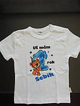 Detské oblečenie - Tričko s krátkym rukávom Už mám 1 rok - veľkosť 86 - s medvedíkom a menom dieťatka Sebík - Chlapec - 12757622_