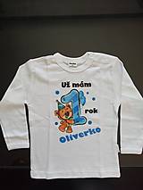Detské oblečenie - Tričko s dlhým rukávom Už mám 1 rok - veľkosť 86 - s medvedíkom a menom dieťatka Oliverko - Chlapec - 12757771_