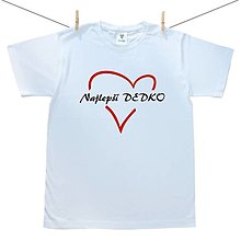Pánske oblečenie - Pánske tričko s krátkym rukávom - veľkosť XL - Najlepší dedko - 12789183_