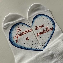 Ponožky, pančuchy, obuv - Maľované ponožky s nápisom: "Si výnimočná žena a priateľka :)" ((Biele)) - 12827886_