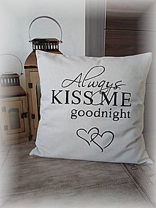 Úžitkový textil - Always kiss me... obliečka na vankúš - 12858934_