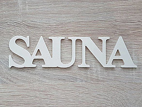 Dekorácie - Nápis Sauna 20cm frézovaný bez dierok - 12904817_