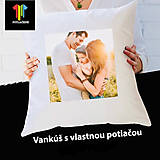 Úžitkový textil - Vankúš s vlastnou fotkou 30×30 cm - 13067659_