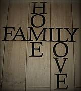 Dekorácie - Drevené písmenká HOME LOVE FAMILY - 13188228_