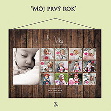 Tabuľky - Tabuľa "Môj prvý rok", darček k 1.narodeninám (3. - drevené pozadie s farebnými fotkami) - 13189570_