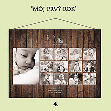 Tabuľky - Tabuľa "Môj prvý rok", darček k 1.narodeninám (4. - drevené pozadie so šedými fotkami) - 13189571_