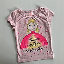 Detské oblečenie - Maľované ružovkasté tričko s princeznou a nápisom “Budem veľká sestrička” - 13304231_