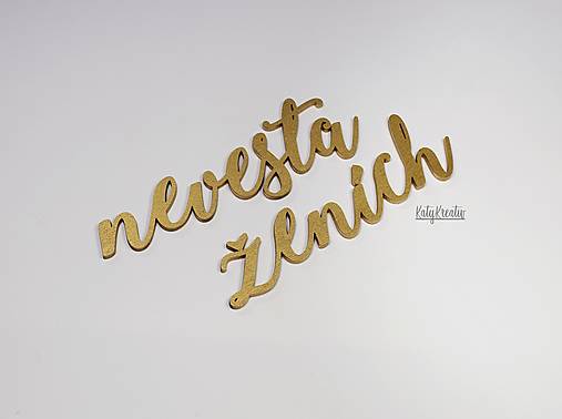 Dekorácie - ženích a nevesta...nápisy skladom - 13397832_