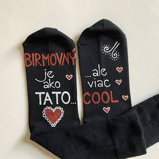 Maľované ponožky pre BIRMOVNÉHO (Otca) , ktorý je výnimočný a COOL