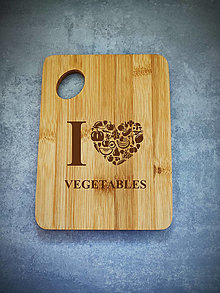 Príbory, varešky, pomôcky - Doska na krájanie / lopár s motívom: I love vegetables - 13409513_