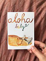 Papiernictvo - Pohľadnica - aloha baby - 13677026_