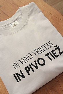 Topy, tričká, tielka - Tričko - In vino veritas, In PIVO tiež - 14008344_