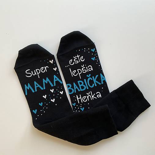 Maľované ponožky s nápisom : "Super MAMA/MAMKA/ ešte lepšia BABIČKA" (Čierne aj s menom)