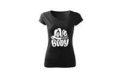Topy, tričká, tielka - Tričko Love Your Body - 14046125_