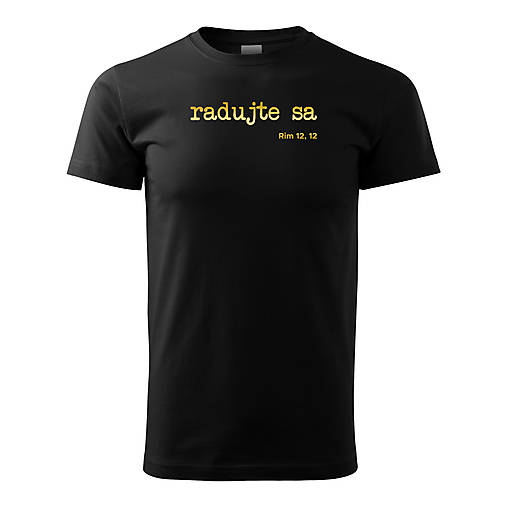Pánske oblečenie - kresťanské tričko - Radujte sa - 14217706_